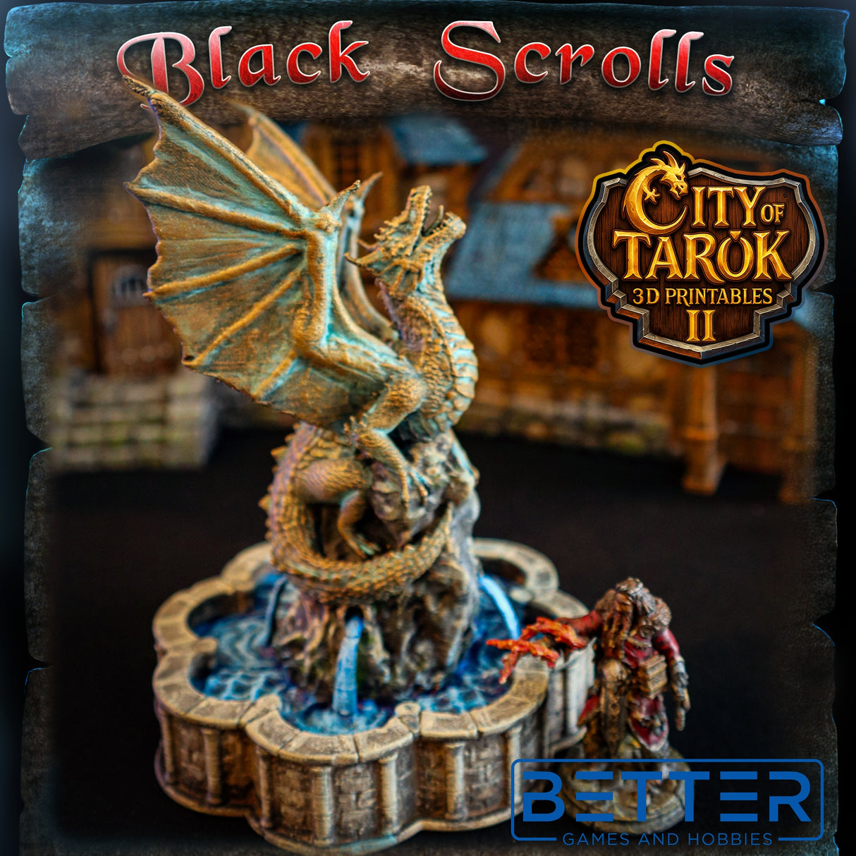 City of Tarok 2, Dragon Fountain - 32, 28, & 15mm scale for Fantasy terrain, RPG