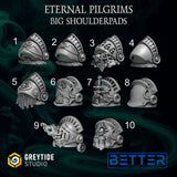 Big Shoulder Pads - Eternal Pilgrims for New Termi's