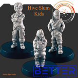 Hive Slum Kids - 28mm scale 3d printed miniatures for fantasy and sci-fi tabletop wargaming